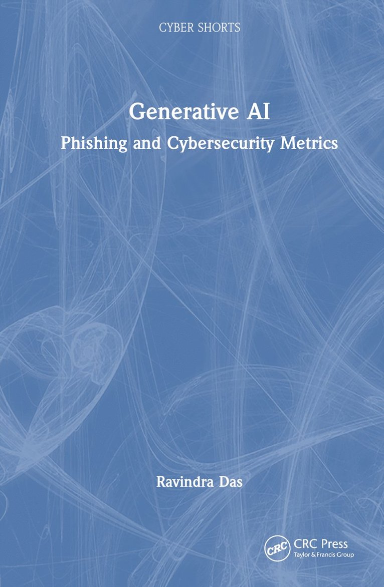 Ravindra Das, USA) Das, Ravindra (President, HTG Solutions, IL - Generative AI, Inbunden