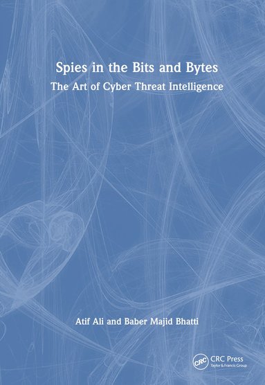 bokomslag Spies in the Bits and Bytes