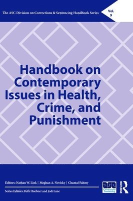 bokomslag Handbook on Contemporary Issues in Health, Crime, and Punishment