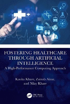 bokomslag Fostering Healthcare through Artificial Intelligence