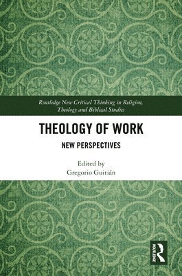 bokomslag Theology of Work