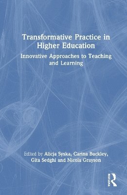 Transformative Practice in Higher Education 1