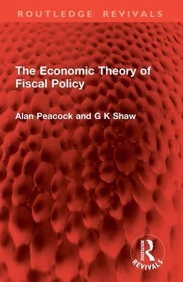 Economic Theory of Fiscal Policy