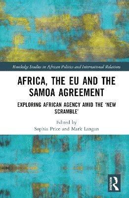 bokomslag Africa, the EU and the Samoa Agreement