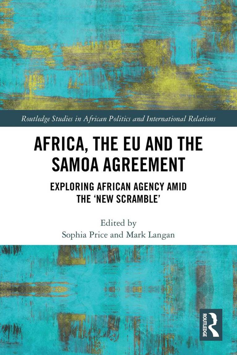 Sophia Price, Mark Langan - Africa, the EU and the Samoa Agreement, Häftad