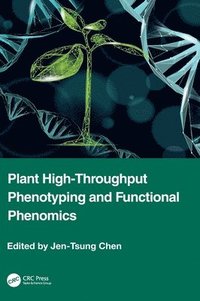 bokomslag Plant High-Throughput Phenotyping and Functional Phenomics