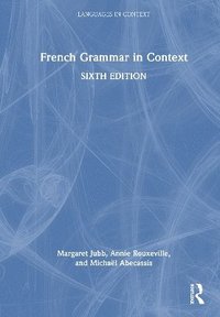 bokomslag French Grammar in Context