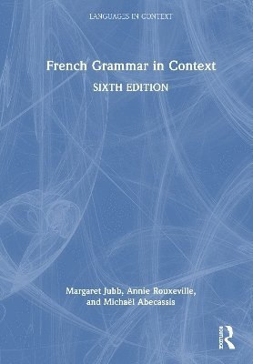 French Grammar in Context 1