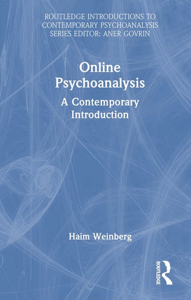 Haim Weinberg - Online Psychoanalysis, Inbunden