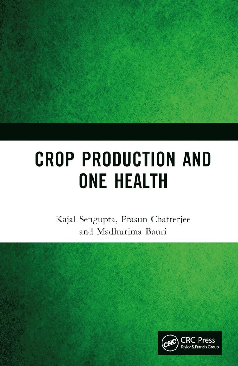 Crop Production and One Health 1