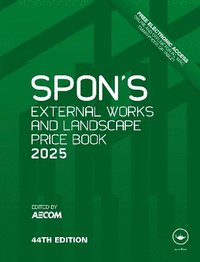 bokomslag Spon's External Works and Landscape Price Book 2025