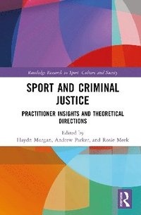 bokomslag Sport and Criminal Justice