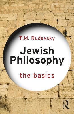 bokomslag Jewish Philosophy: The Basics