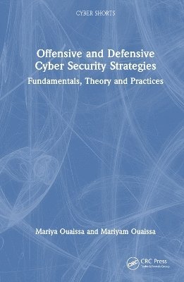 bokomslag Offensive and Defensive Cyber Security Strategies