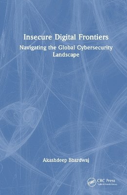 Insecure Digital Frontiers 1