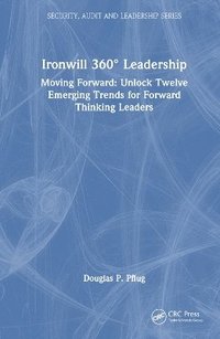 bokomslag Ironwill 360 Leadership