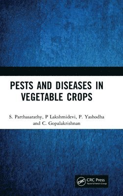 bokomslag Pests and Diseases in Vegetable Crops