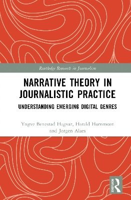 bokomslag Narrative Theory in Journalistic Practice