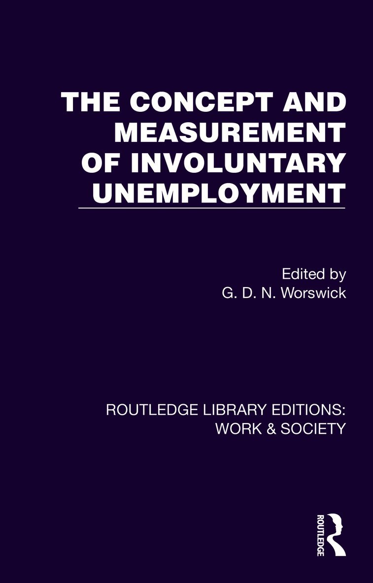 Concept and Measurement of Involuntary Unemployment