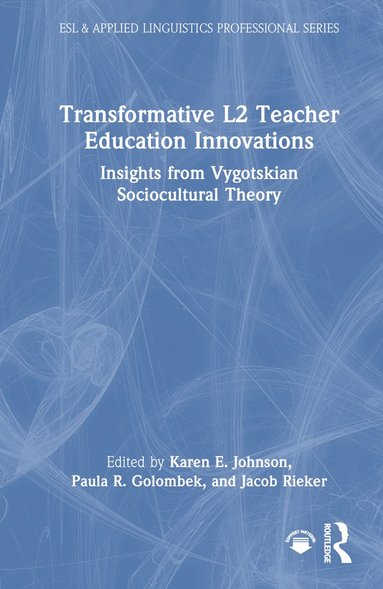 bokomslag Transformative L2 Teacher Education Innovations