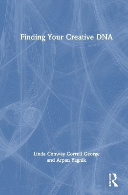 bokomslag Finding Your Creative DNA