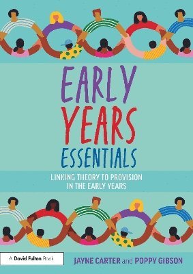 Jayne Carter, Poppy Gibson - Early Years Essentials, Häftad