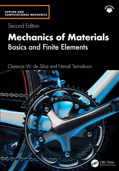 Clarence W. de Silva, Nimali Tennakoon - Mechanics of Materials, Inbunden
