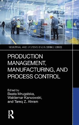 bokomslag Production Management, Manufacturing, and Process Control