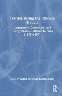 bokomslag Territorializing the Chinese Nation