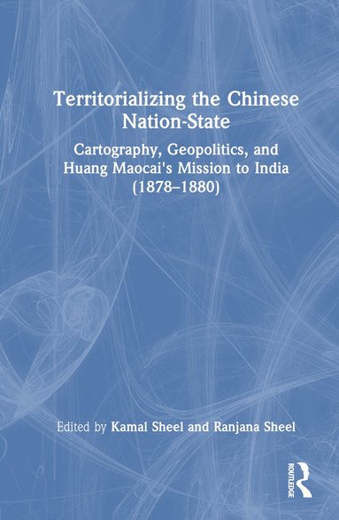 bokomslag Territorializing the Chinese Nation-State