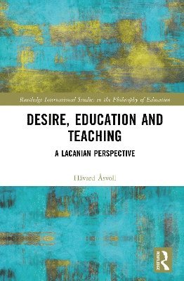 Desire, Education and Teaching 1