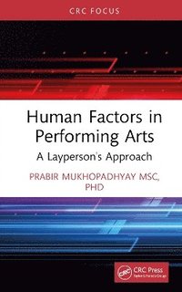 bokomslag Human Factors in Performing Arts