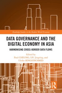 bokomslag Data Governance and the Digital Economy in Asia