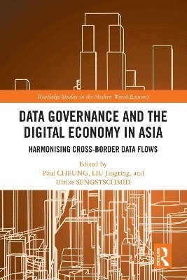 bokomslag Data Governance and the Digital Economy in Asia