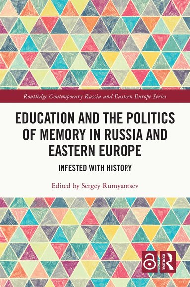 bokomslag Education and the Politics of Memory in Russia and Eastern Europe