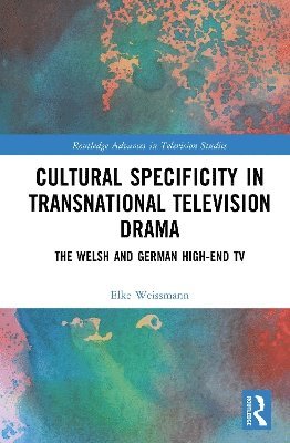 bokomslag Cultural Specificity in Transnational Television Drama