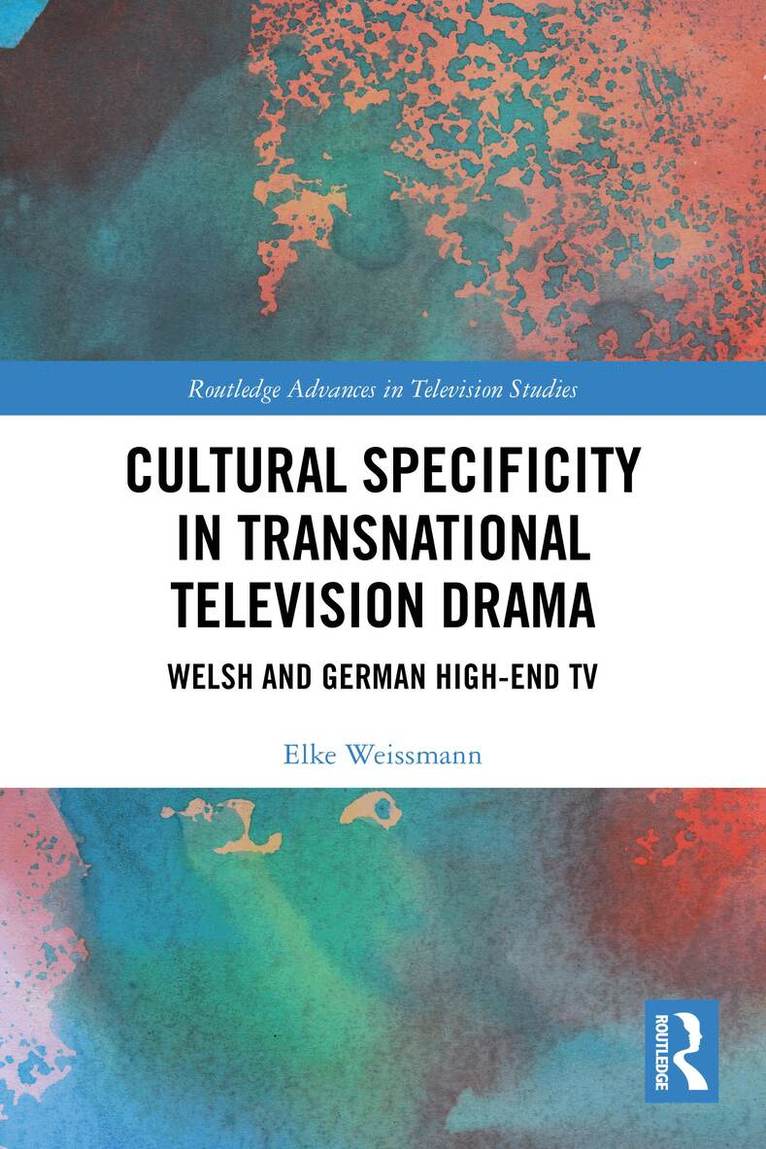 Elke Weissmann - Cultural Specificity in Transnational Television Drama, Häftad. Tillgänglighet: Lägg i varukorg