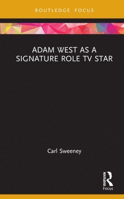 Adam West as a Signature Role TV Star 1