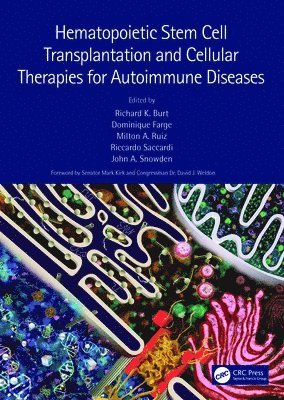 Hematopoietic Stem Cell Transplantation and Cellular Therapies for Autoimmune Diseases 1