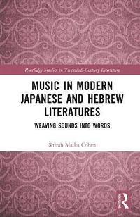 bokomslag Music in Modern Japanese and Hebrew Literatures