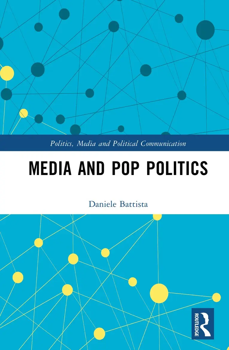 Daniele Battista - Media and Pop Politics, Inbunden. Tillgänglighet: Kommande