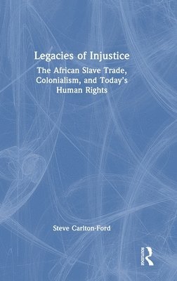 Legacies of Injustice 1