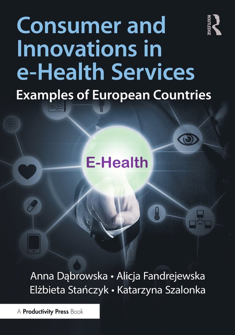 Consumer and Innovations in e-Health Services