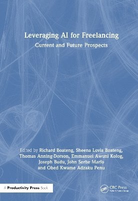 bokomslag Leveraging AI for Freelancing