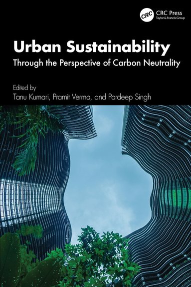Tanu Kumari, Pramit Verma, Pardeep Singh - Urban Sustainability, Inbunden