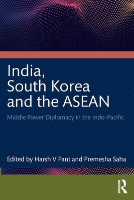 India, South Korea and the ASEAN