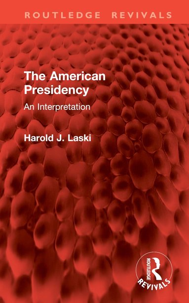 bokomslag American Presidency