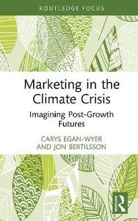 bokomslag Marketing in the Climate Crisis