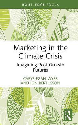 Marketing in the Climate Crisis 1
