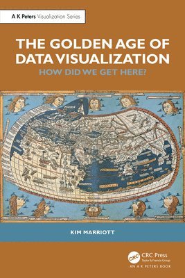 Kim Marriott, Australia) Marriott, Kim (Monash University - Golden Age of Data Visualization, Häftad